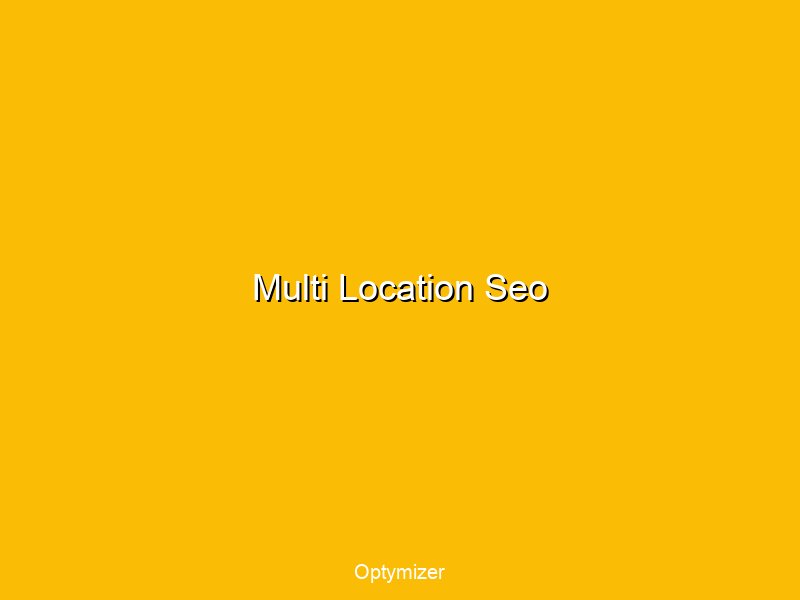 Multi-location SEO dashboard showing city-specific rankings