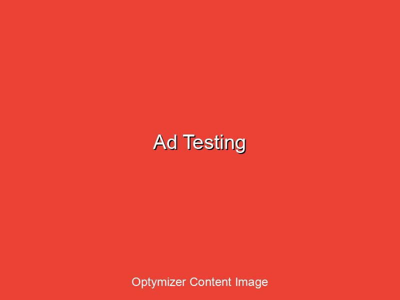 Ad copy testing results showing conversion rate improvements