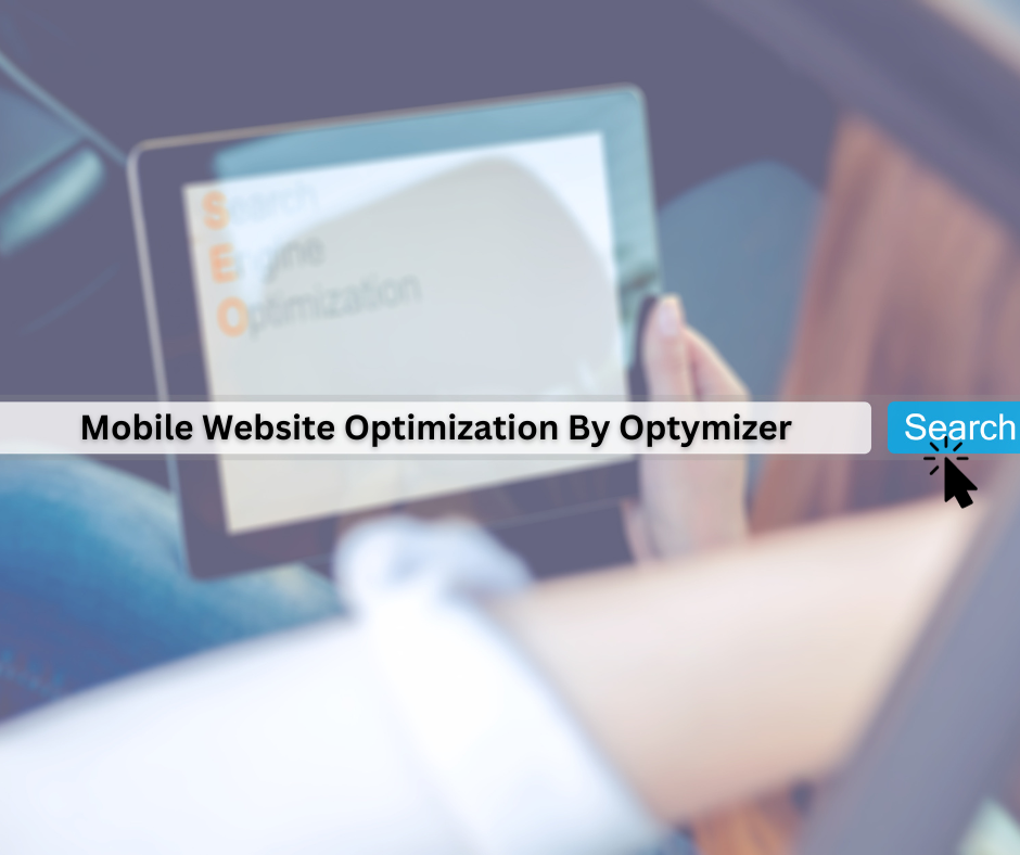 Optymizer: Leading Mobile Website Optimization in Austin, TX